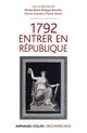 1792 Entrer en République De Philippe Bourdin, Michel Biard, Pierre SERNA et Hervé Leuwers - Armand Colin