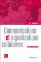 Communications et signalisations cellulaires De Yves Combarnous - TECHNIQUE & DOCUMENTATION