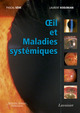 Œil et Maladies systémiques De SÈVE Pascal et KODJIKIAN Laurent - MEDECINE SCIENCES PUBLICATIONS