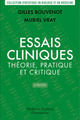 Essais cliniques : théorie, pratique et critique  De BOUVENOT Gilles et VRAY Muriel - MEDECINE SCIENCES PUBLICATIONS