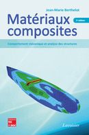 Matériaux composites (5e éd.) De BERTHELOT Jean-Marie - TECHNIQUE & DOCUMENTATION
