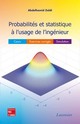 Probabilités et statistiques à l'usage de l'ingénieur De ZAÏDI Abdelhamid - TECHNIQUE & DOCUMENTATION