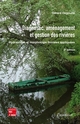 Diagnostic, aménagement et gestion des rivières (2e éd.) De DEGOUTTE Gérard - TECHNIQUE & DOCUMENTATION
