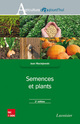 Semences et plants (2e éd.) De MACIEJEWSKI Jean - TECHNIQUE & DOCUMENTATION