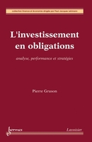 L'investissement en obligations De GRUSON Pierre - HERMES SCIENCE PUBLICATIONS / LAVOISIER