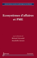 Ecosystèmes d'affaires et PME De GERAUDEL Mickael et JAOUEN Annabelle - HERMES SCIENCE PUBLICATIONS / LAVOISIER