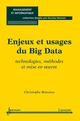 Enjeux et usages du Big Data  : Technologies, méthodes et mise en oeuvre De BRASSEUR Christophe - HERMES SCIENCE PUBLICATIONS / LAVOISIER