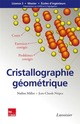 Cristallographie géométrique : Cours, exercices et problèmes corrigés De Nadine MILLOT et Jean-Claude Niepce - TECHNIQUE & DOCUMENTATION