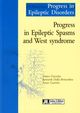 Progress in Epileptic Spasms and West syndrome De Renzo Guerrini, Francesco Guzzetta et Bernardo Dalla Bernadina - John Libbey