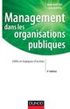 Management dans les organisations publiques - 4e édition De Annie Bartoli et Cécile Blatrix - Dunod