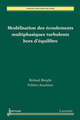 Modélisation des écoulements multiphasiques turbulents hors d'équilibre  De Roland Borghi et Fabien Anselmet - HERMES SCIENCE PUBLICATIONS / LAVOISIER