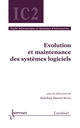 Évolution et maintenance des systèmes logiciels  De Abdelhak-Djamel SERIAI - HERMES SCIENCE PUBLICATIONS / LAVOISIER