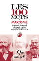 Les 100 mots du marxisme De Gérard Duménil et Emmanuel Renault - Que sais-je ?
