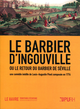 Le barbier d'Ingouville ou le retour du Barbier de Séville De Hervé CHABANNE et Bénédicte Obitz - Publications de l'Université de Rouen