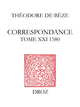 Correspondance De Reinhard Bodenmann et Théodore de Bèze - Librairie Droz