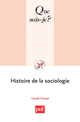 Histoire de la sociologie De Claude Giraud - Que sais-je ?