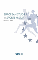 European Studies in Sports History 2012 De Collectif Collectif - Publications de l'Université de Rouen