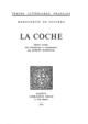 La Coche De Marguerite De Navarre - Librairie Droz