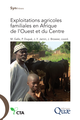 Exploitations agricoles familiales en Afrique de l'Ouest et du Centre De Jean-Yves Jamin, Mohamed Gafsi, Jacques Brossier et Patrick Dugué - Quæ
