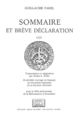 Sommaire et brève déclaration : 1525 De Guillaume Farel - Librairie Droz