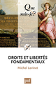 Droits et libertés fondamentaux De Michel Levinet - Que sais-je ?