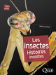 Les insectes De Patrice Leraut - Quæ