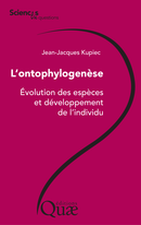 L'ontophylogenèse De Kupiec Jean-Jacques - Quæ