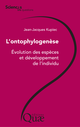 L'ontophylogenèse De Kupiec Jean-Jacques - Quæ