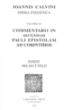 Commentarii in secundam Pauli epistolam ad Corinthios. Series II. Opera exegetica De Jean Calvin - Librairie Droz