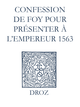 Recueil des opuscules 1566. Confession de foy pour présenter à l’Empereur (1563) De Laurence Vial-Bergon - Librairie Droz