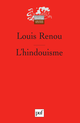 L'hindouisme De Louis Renou - Presses Universitaires de France