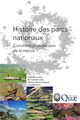 Histoire des parcs nationaux De Martine Berlan-Darqué, Raphael Larrère et Bernadette Lizet - Quæ