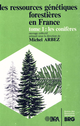 Les ressources génétiques forestières en France De Michel Arbez - Quæ