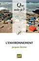 L'environnement De Jacques Vernier - Que sais-je ?