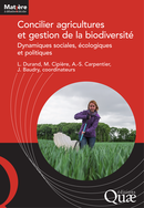 Concilier agricultures et gestion de la biodiversité De Lisa Durand, Marie Cipière, Anne-Sophie Carpentier et Jacques BAUDRY - Quæ
