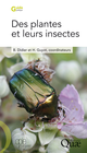Des plantes et leurs insectes De Bruno Didier et Hervé Guyot - Quæ