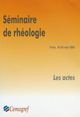 Séminaire de rhéologie De Christophe Ancey - Quæ