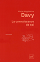 La connaissance de soi De Marie-Magdeleine Davy - Presses Universitaires de France
