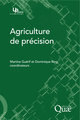 Agriculture de précision De Martine Guérif et Dominique King - Quæ