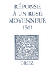 Recueil des opuscules 1566. Réponse à un rusé moyenneur (1561) De Laurence Vial-Bergon - Librairie Droz