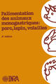 Alimentation des animaux monogastriques De  Collectif - Quæ