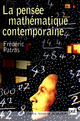 La pensée mathématique contemporaine De Frederic Patras - Presses Universitaires de France