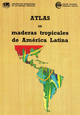 Atlas de maderas tropicales de América Latina De Pierre Detienne, Michèle Chichignoud, Gérard Déon, Bernard Parant et Paul Vantomme - Quæ