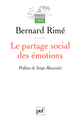 Le partage social des émotions De Bernard Rimé - Presses Universitaires de France