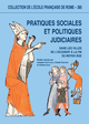 Pratiques sociales et politiques judiciaires dans les villes de l’Occident à la fin du Moyen Âge  - Publications de l’École française de Rome