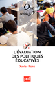 L'évaluation des politiques éducatives De Xavier Pons - Que sais-je ?