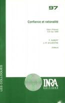 Confiance et rationalité De Francis Aubert et Jean-Pierre Sylvestre - Quæ