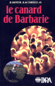 Le canard de barbarie De Bernard Sauveur et Henri Carville - Quæ