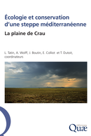 Écologie et conservation d’une steppe méditerranéenne De Laurent Tatin, Axel Wolff, Jean Boutin et Étienne Colliot - Quæ
