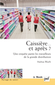 Caissière... et après ? De Mathias Waelli - Presses Universitaires de France